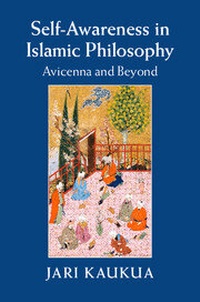 Abbildung von: Self-Awareness in Islamic Philosophy - Cambridge University Press