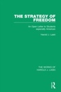 Cover: The Strategy of Freedom (Works of Harold J. Laski) - Routledge