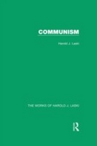 Abbildung von: Communism (Works of Harold J. Laski) - Routledge