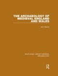 Cover: The Archaeology of Medieval England and Wales - Routledge