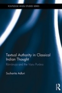 Abbildung von: Textual Authority in Classical Indian Thought - Routledge