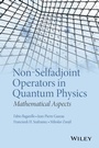 Cover: Non-Selfadjoint Operators in Quantum Physics - Wiley