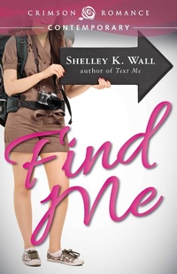 Enlarge image Cover: Find Me - Crimson Romance