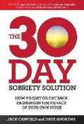 Cover: The 30-Day Sobriety Solution - Simon & Schuster Ltd
