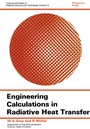 Cover: Engineering Calculations in Radiative Heat Transfer - Elsevier