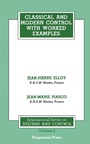Cover: Classical and Modern Control with Worked Examples - Elsevier