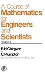 Cover: A Course of Mathematics for Engineerings and Scientists - Elsevier