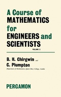 Cover: A Course of Mathematics for Engineerings and Scientists - Elsevier