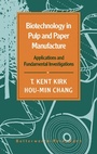 Cover: Biotechnology in Pulp and Paper Manufacture - Butterworth-Heinemann