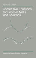 Cover: Constitutive Equations for Polymer Melts and Solutions - Butterworth-Heinemann