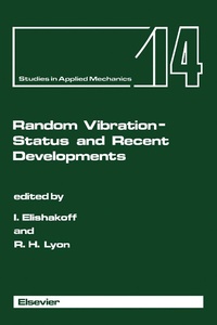 Enlarge image Cover: Random Vibration - Status and Recent Developments - Elsevier