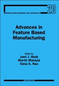 Cover: Advances in Feature Based Manufacturing - Elsevier