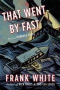 Cover: That Went By Fast - Harbour Publishing