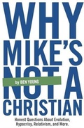 Cover: Why Mike's Not A Christian - Creality Publishing