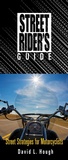 Cover: Street Rider's Guide - CompanionHouse Books