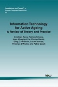 Cover: Information Technology for Active Ageing - now publishers Inc
