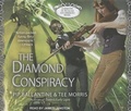 Cover: The Diamond Conspiracy - Tantor Media, Inc