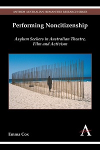 Enlarge image Cover: Performing Noncitizenship - Anthem Press
