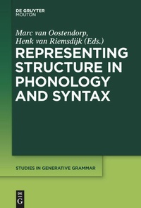 Enlarge image Cover: Representing Structure in Phonology and Syntax - De Gruyter Mouton
