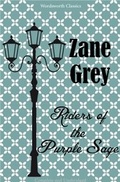 Cover: Riders of the Purple Sage - Wordsworth Editions Ltd