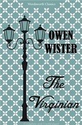 Cover: The Virginian - Wordsworth Editions Ltd