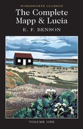 Cover: The Complete Mapp & Lucia - Wordsworth Editions Ltd
