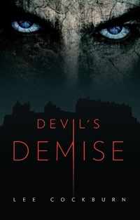 Enlarge image Cover: Devil's Demise - Clink Street Publishing