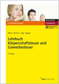 Abbildung von: Lehrbuch Körperschaftsteuer und Gewerbesteuer - NWB