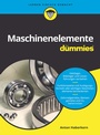 Cover: Maschinenelemente für Dummies - Wiley-VCH