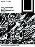 Cover: Tod und Leben gro&szlig;er amerikanischer St&auml;dte - Birkh&auml;user Verlag GmbH