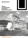 Cover: Theorie und Gestaltung im Zweiten Maschinenzeitalter - Birkh&auml;user Verlag GmbH