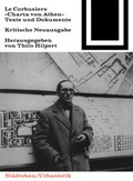Cover: Le Corbusiers "Charta von Athen" - Birkh&auml;user Verlag GmbH