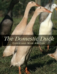 Abbildung von: The Domestic Duck - The Crowood Press Ltd
