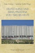 Cover: Deutschland und Israel/Pal&auml;stina von 1945 bis heute - K&ouml;nigshausen & Neumann