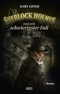 Cover: Sherlock Holmes - Neue F&auml;lle 09: Sherlock Holmes und sein schwierigster Fall - BLITZ-Verlag