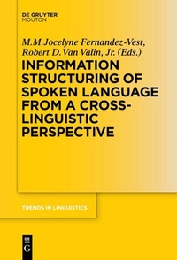 Abbildung von: Information Structuring of Spoken Language from a Cross-linguistic Perspective - De Gruyter Mouton