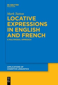 Abbildung von: Locative Expressions in English and French - De Gruyter Mouton