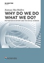 Cover: Why Do We Do What We Do? - De Gruyter