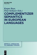 Cover: Complementizer Semantics in European Languages - De Gruyter Mouton