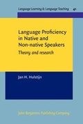 Cover: Language Proficiency in Native and Non-native Speakers - John Benjamins Publishing Co