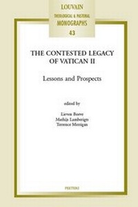 Enlarge image Cover: The Contested Legacy of Vatican II - Peeters Publishers