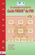 Cover: Un compagnon de poche du Guide PMBOK&reg; du PMI - Bas&eacute; sur le Guide PMBOK&reg; 5&egrave;me Edition - Van Haren Publishing BV
