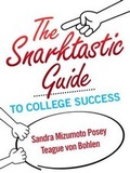 Cover: Snarktastic Guide to College Success, the Plus New Mylab Student Success Update -- Access Card Package - Pearson