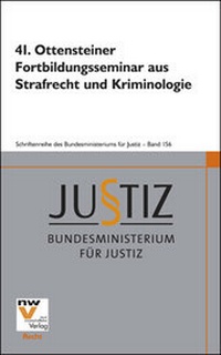 Abbildung von: 41. Ottensteiner Fortbildungsseminar aus Strafrecht und Kriminologie - NWV im Verlag Österreich GmbH