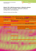 Cover: Modul 129: LAN-Komponenten in Betrieb nehmen - Compendio Bildungsmedien