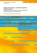 Cover: Modul 143: Backup- und Restore-Systeme implementieren - Compendio Bildungsmedien