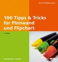 Cover: 100 Tipps & Tricks f&uuml;r Pinnwand und Flipchart - Beltz eBook