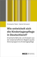 Cover: Wie entwickelt sich die Kindertagespflege in Deutschland? - Beltz eBook