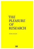 Cover: The Pleasure of Research - Hatje Cantz Verlag