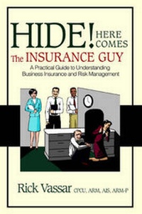 Abbildung von: Hide! Here Comes the Insurance Guy - iUniverse